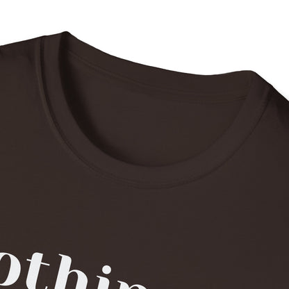 Faith Tee — “Nothing..just loving on God” Confidence Tee